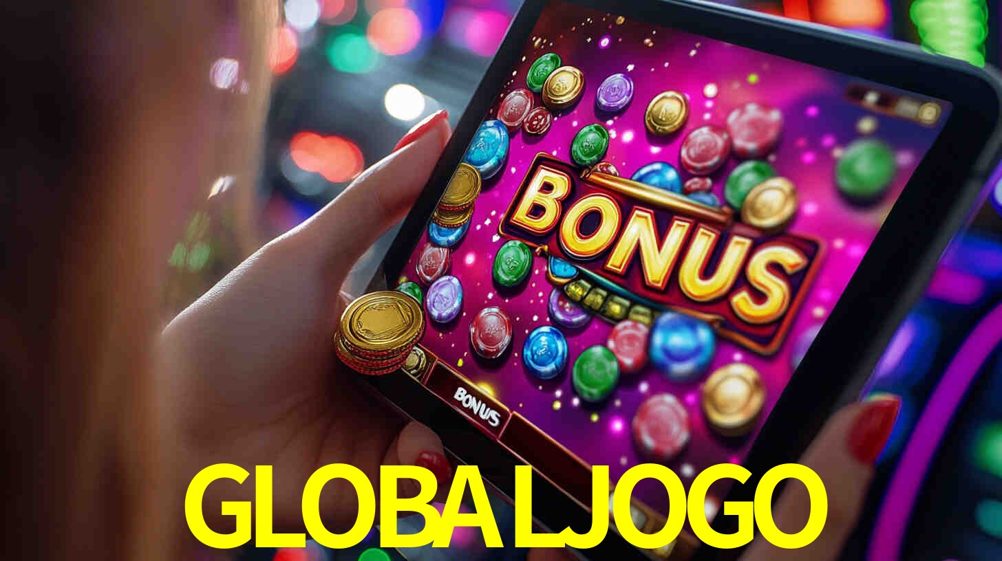 Bônus incríveis na plataforma GLOBALJOGO